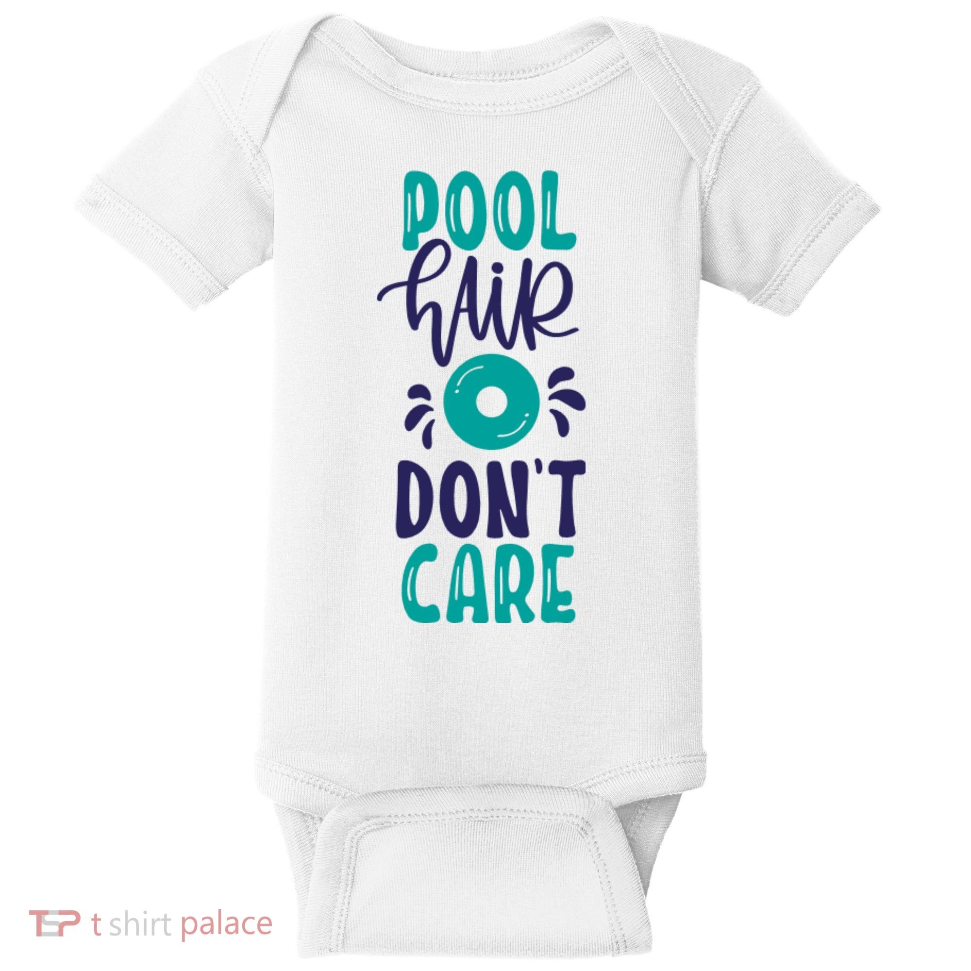 Pool Hair Don’T Care Baby Bodysuit