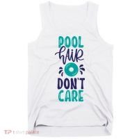 Pool Hair Don’T Care Tank Top thumb 0