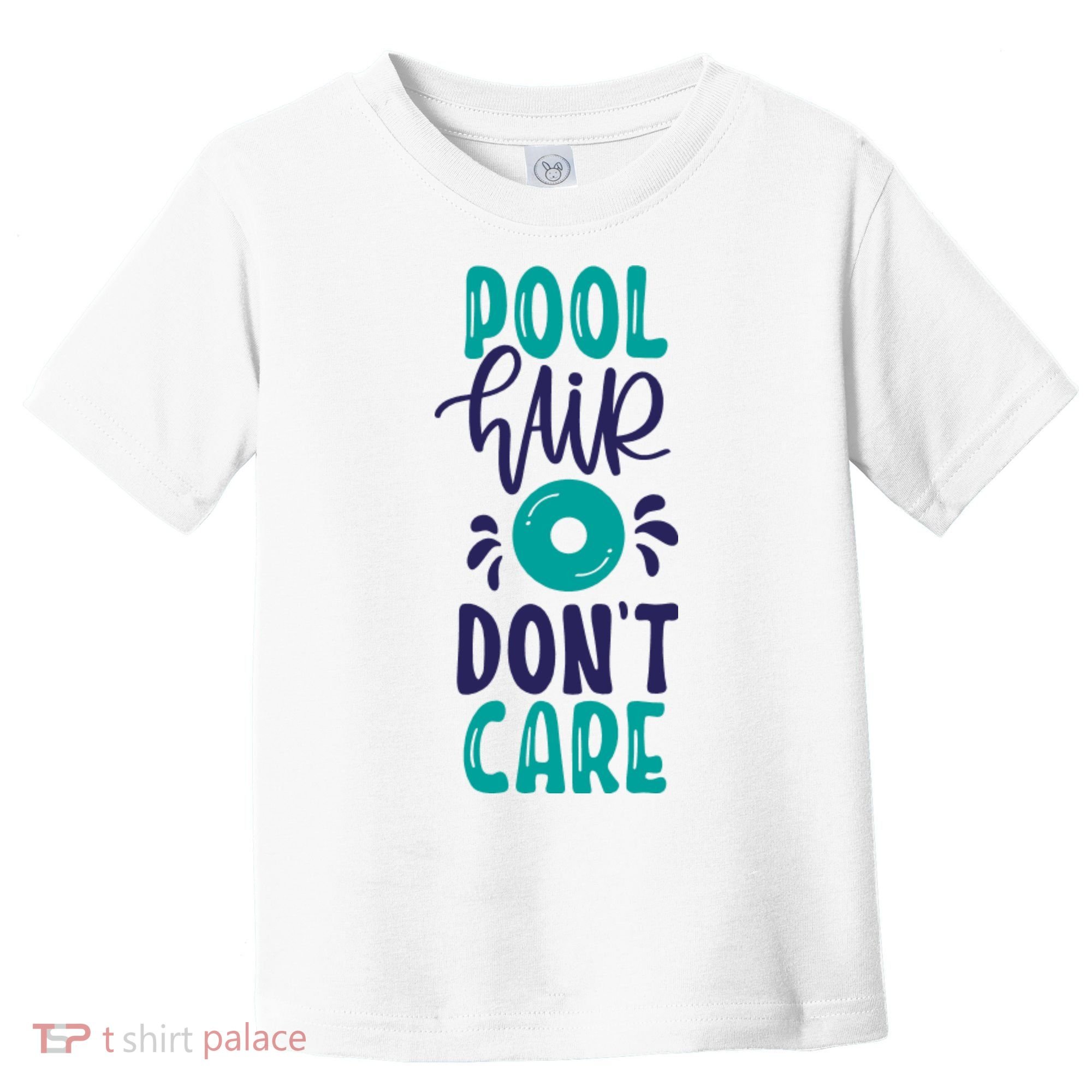 Pool Hair Don’T Care Toddler T-Shirt