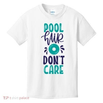 Pool Hair Don’T Care Kids T-Shirt