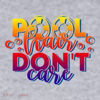 Pool Hair Dont Care Funny Pool Party Gift Women's Sweatshirt thumb 2