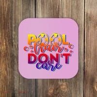 Pool Hair Dont Care Funny Pool Party Gift Coaster thumb 0