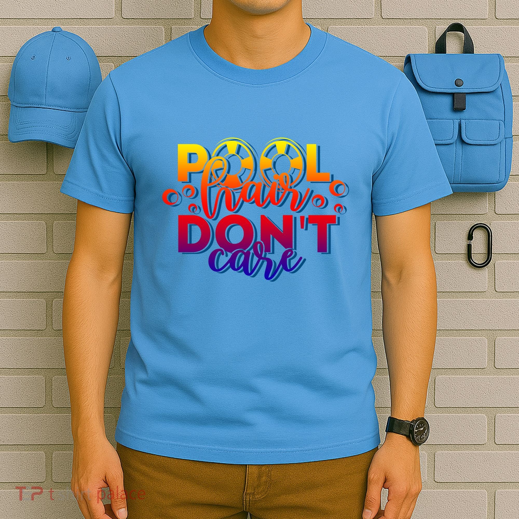 Pool Hair Dont Care Funny Pool Party Gift T-Shirt