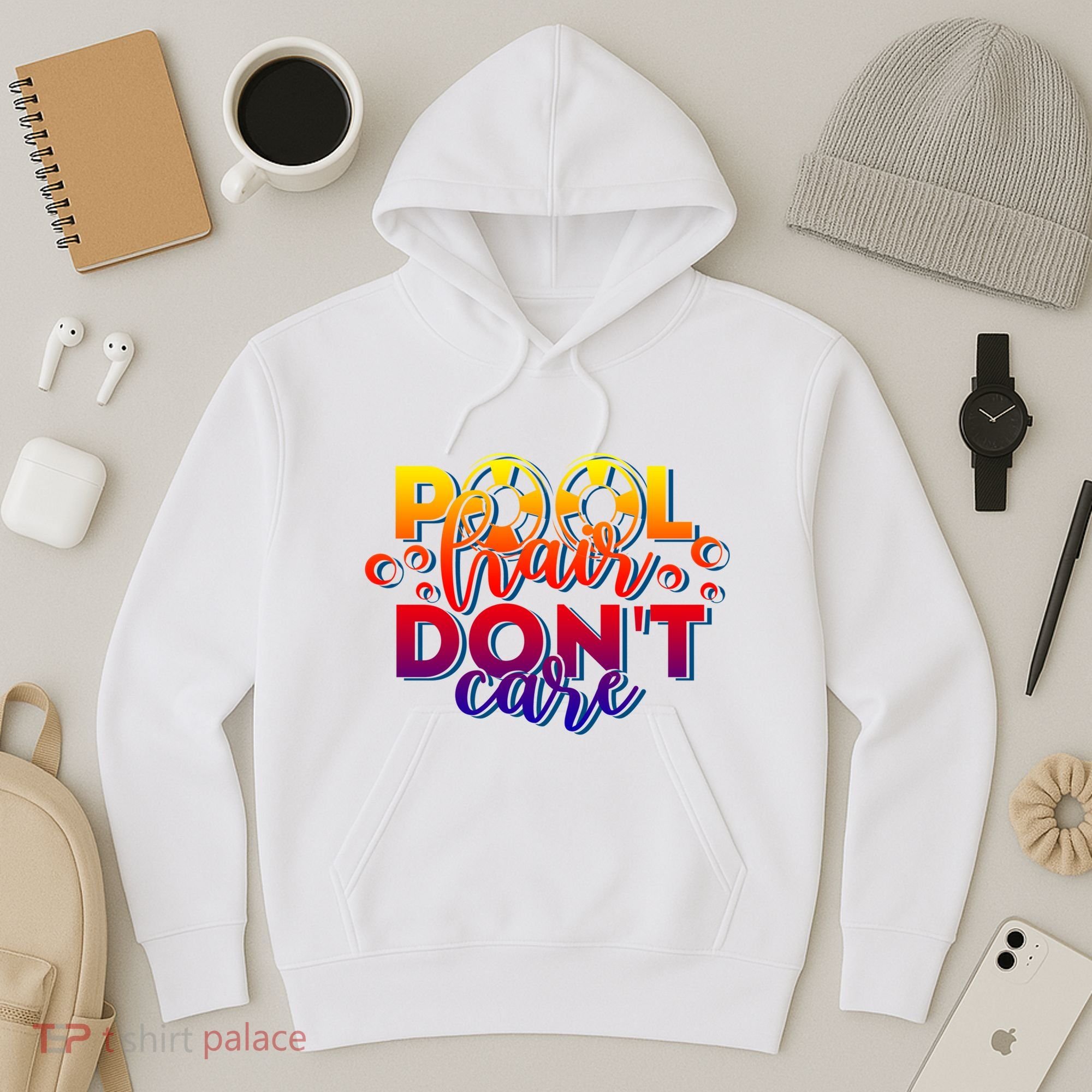 Pool Hair Dont Care Funny Pool Party Gift Hoodie