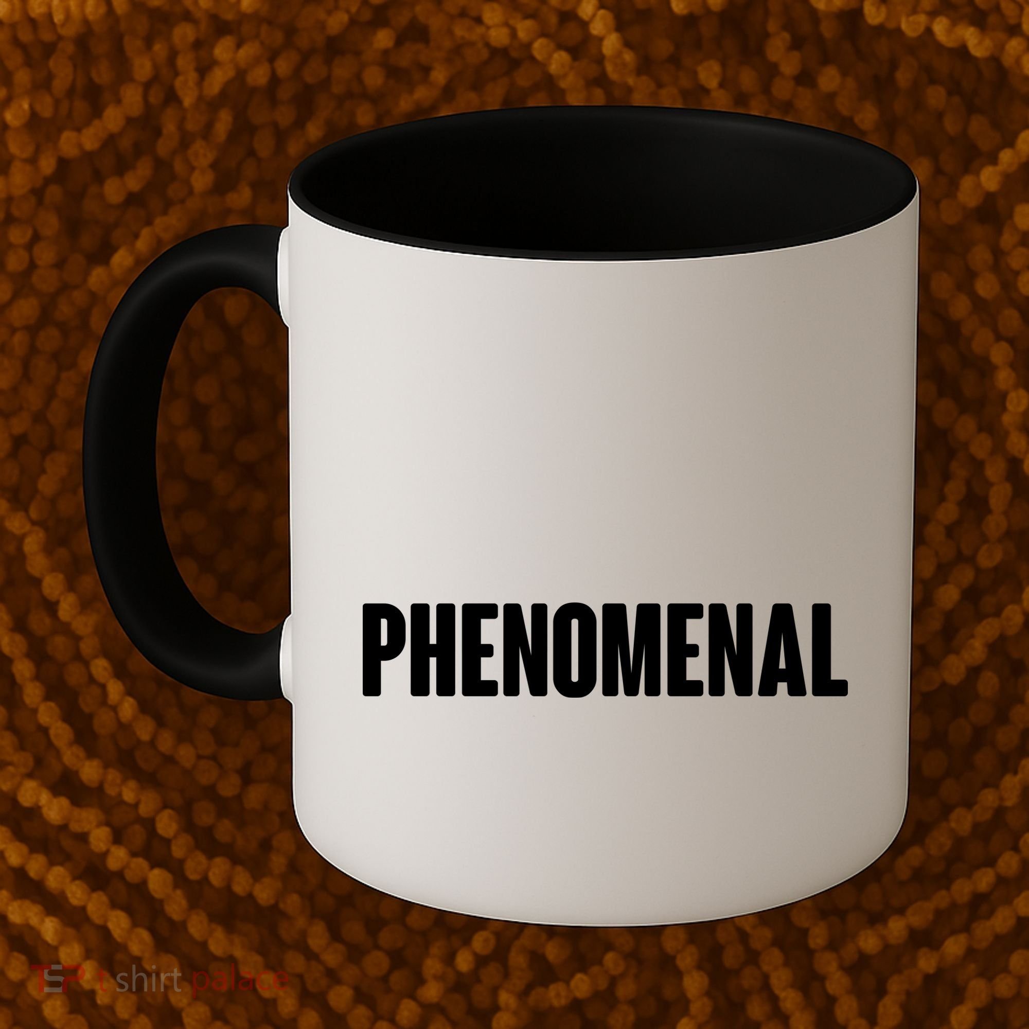 Phenomenal Coffee Mug