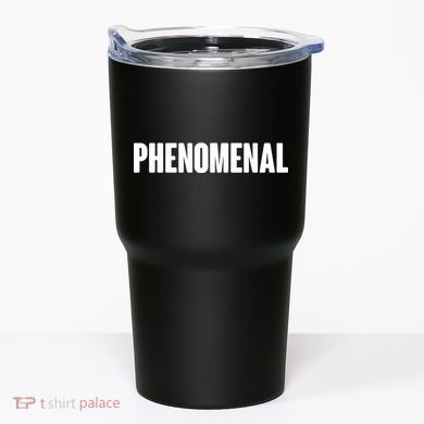 Phenomenal Tumbler