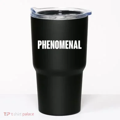 Phenomenal Tumbler