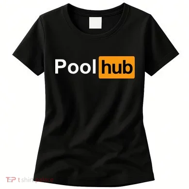 Pool Hub Funny Billiards Pool Player Women's T-Shirt
