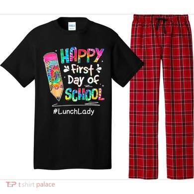 Pencil Happy First Day Of School Lunch Lady Back To Pajama Set