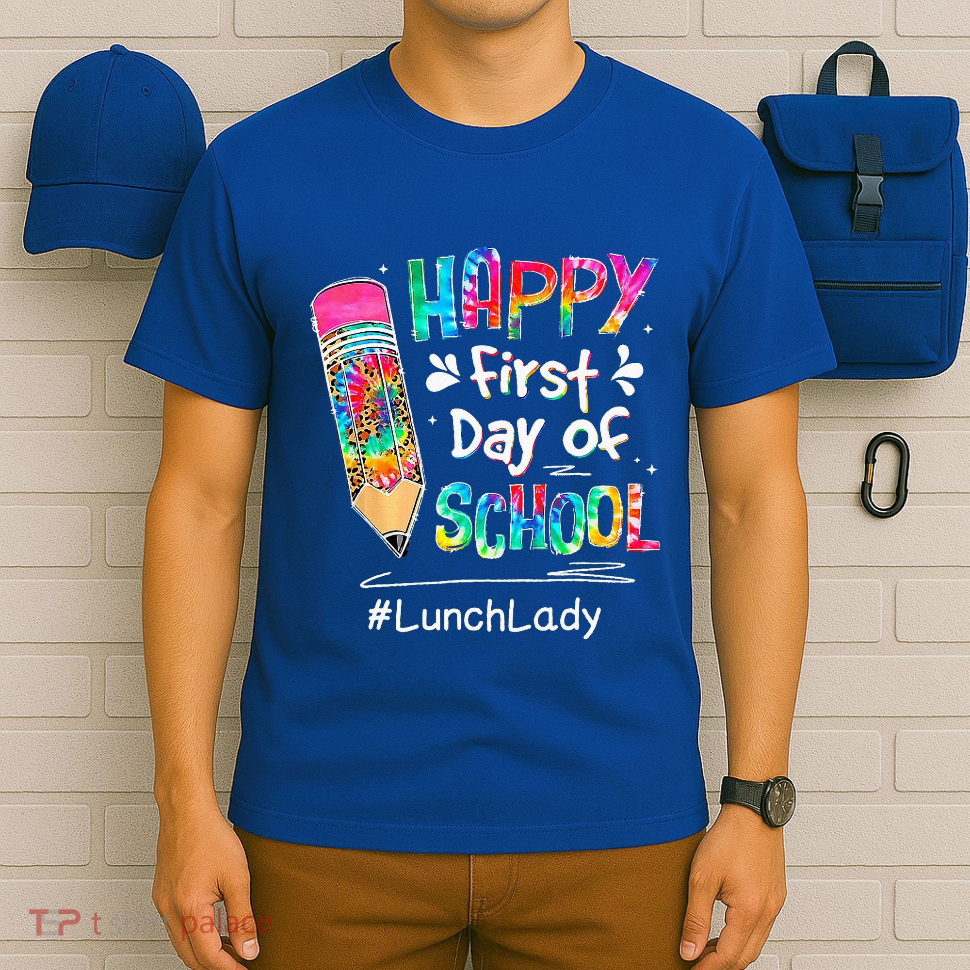 Pencil Happy First Day Of School Lunch Lady Back To T-Shirt