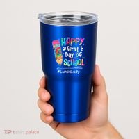 Pencil Happy First Day Of School Lunch Lady Back To Tumbler thumb 2