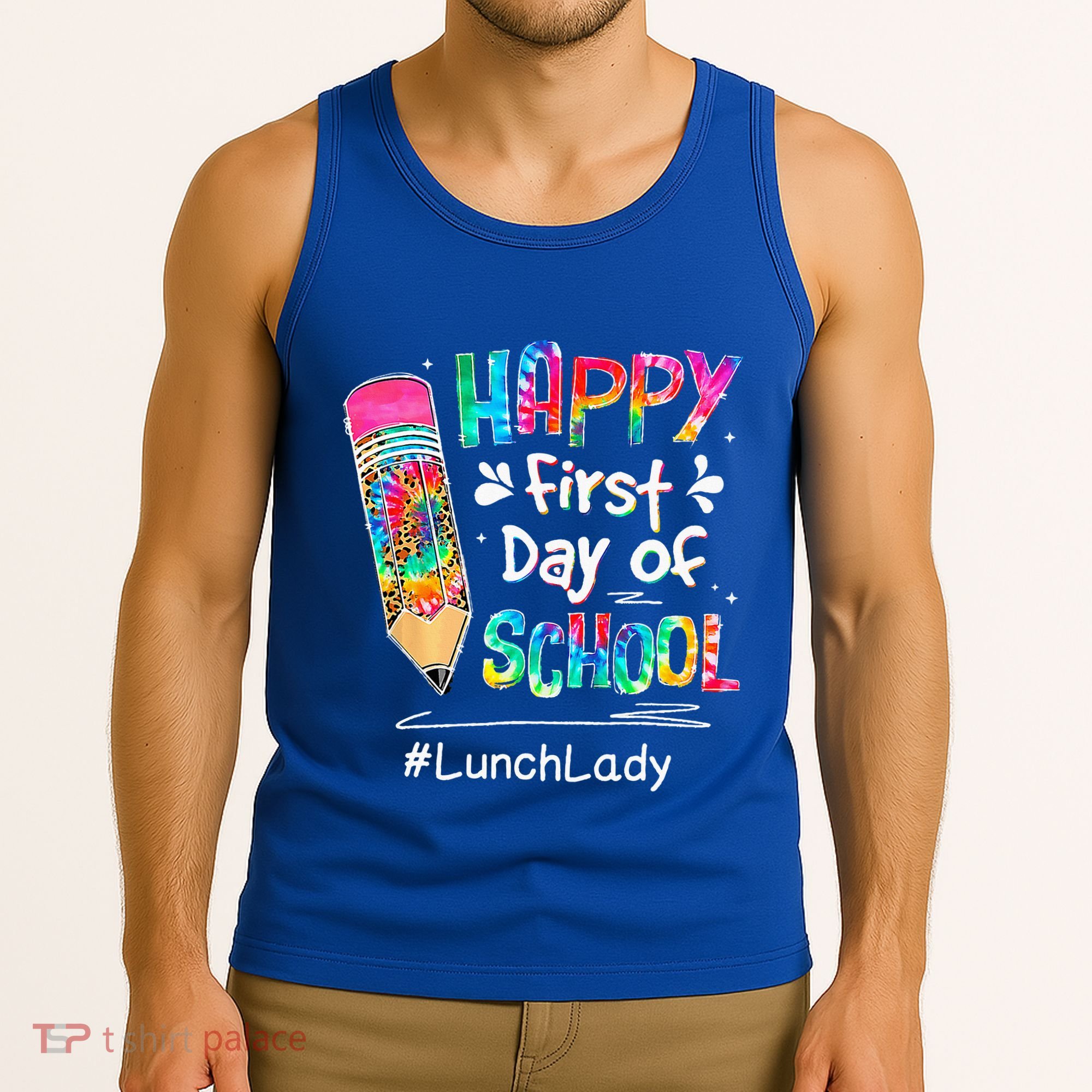 Pencil Happy First Day Of School Lunch Lady Back To Tank Top
