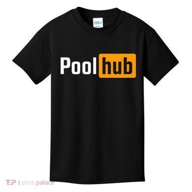 Pool Hub Funny Billiards Pool Player Quotes Parody Design Kids T-Shirt