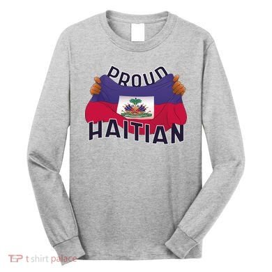 Proud Haitian Flag Long Sleeve Shirt
