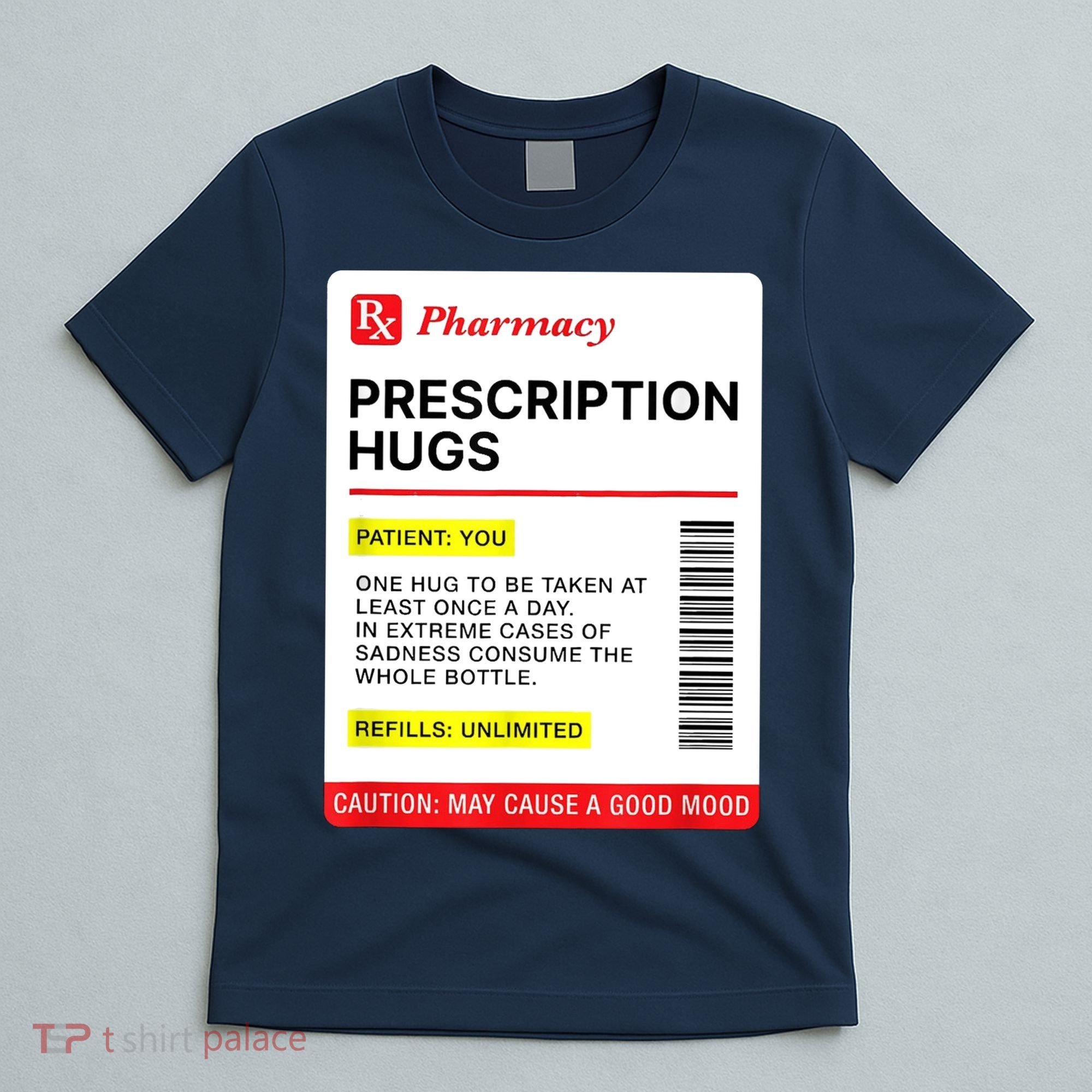 Prescription Hugs Funny Label Lazy Halloween Costume Party T-Shirt