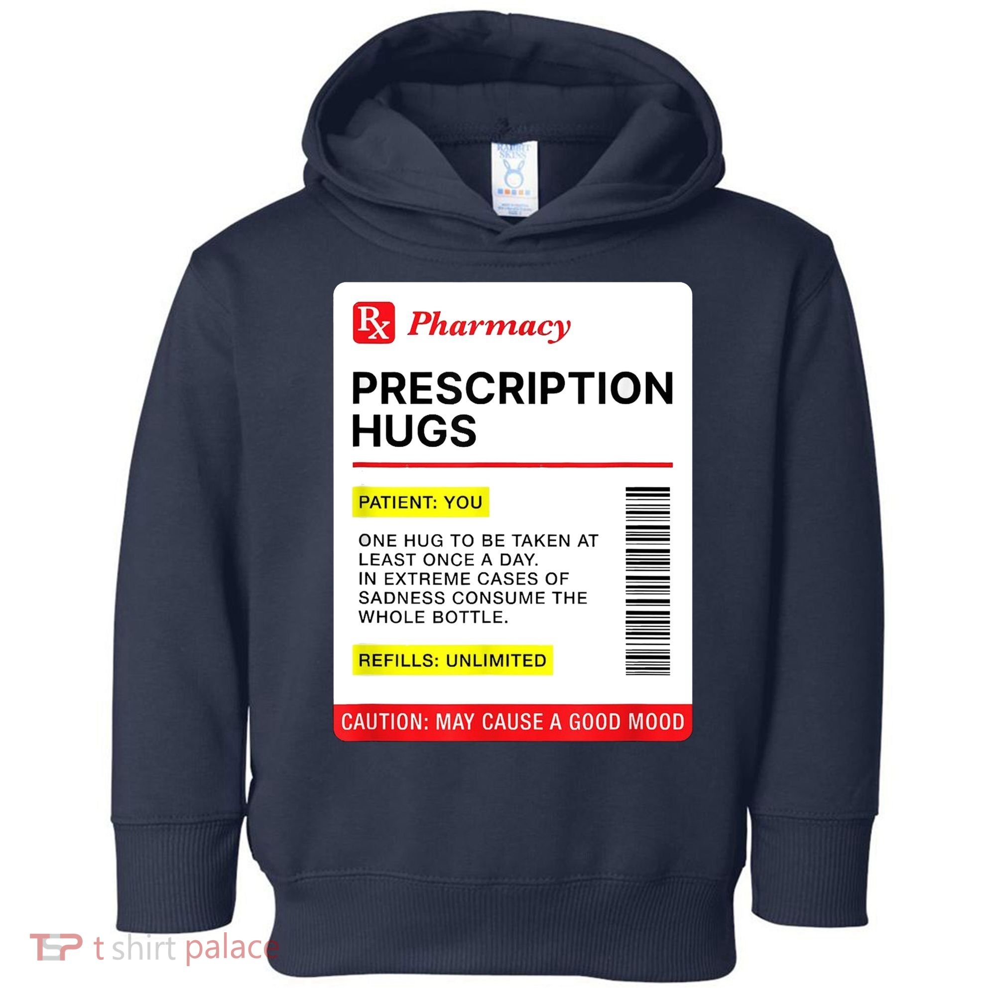 Prescription Hugs Funny Label Lazy Halloween Costume Party Toddler Hoodie