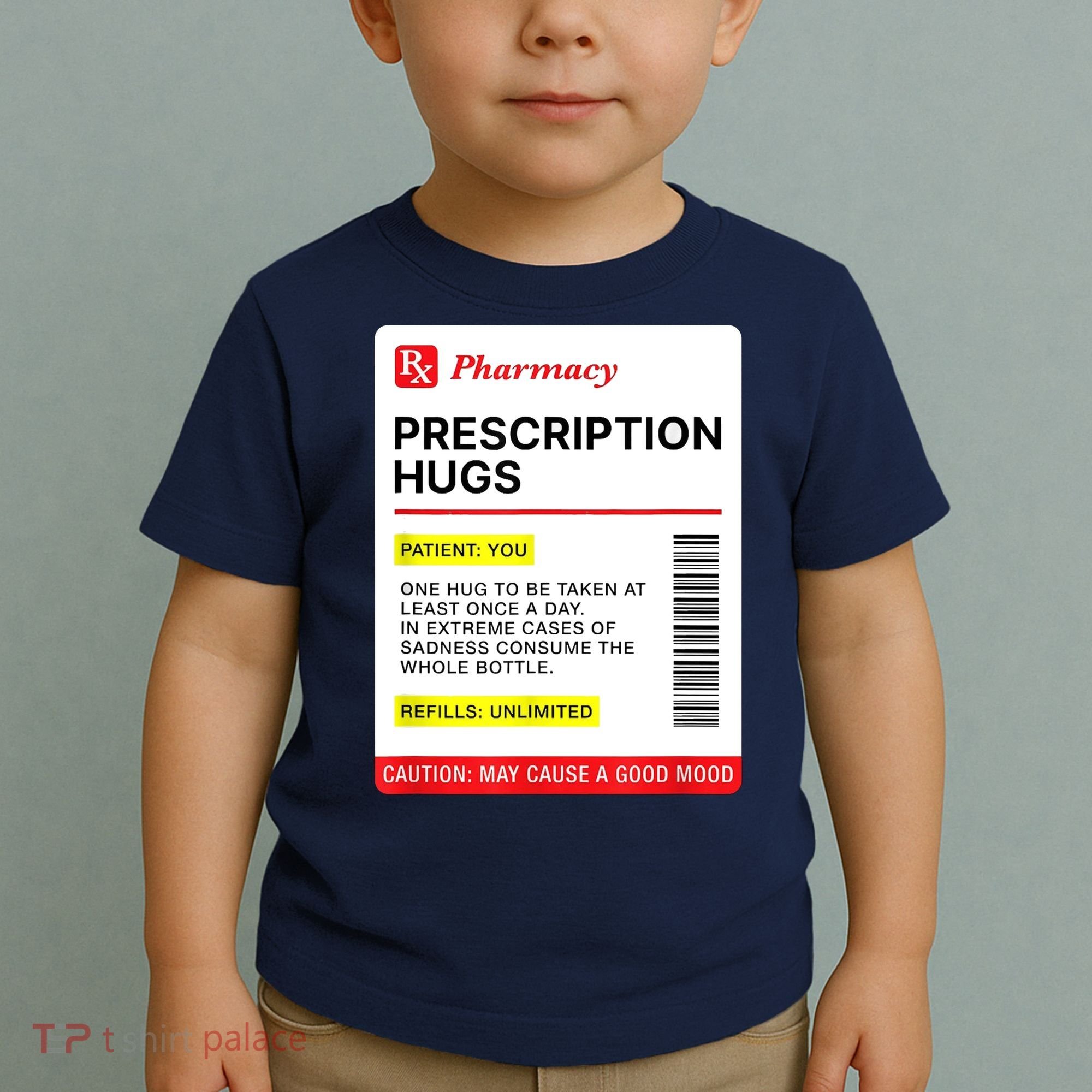 Prescription Hugs Funny Label Lazy Halloween Costume Party Toddler T-Shirt
