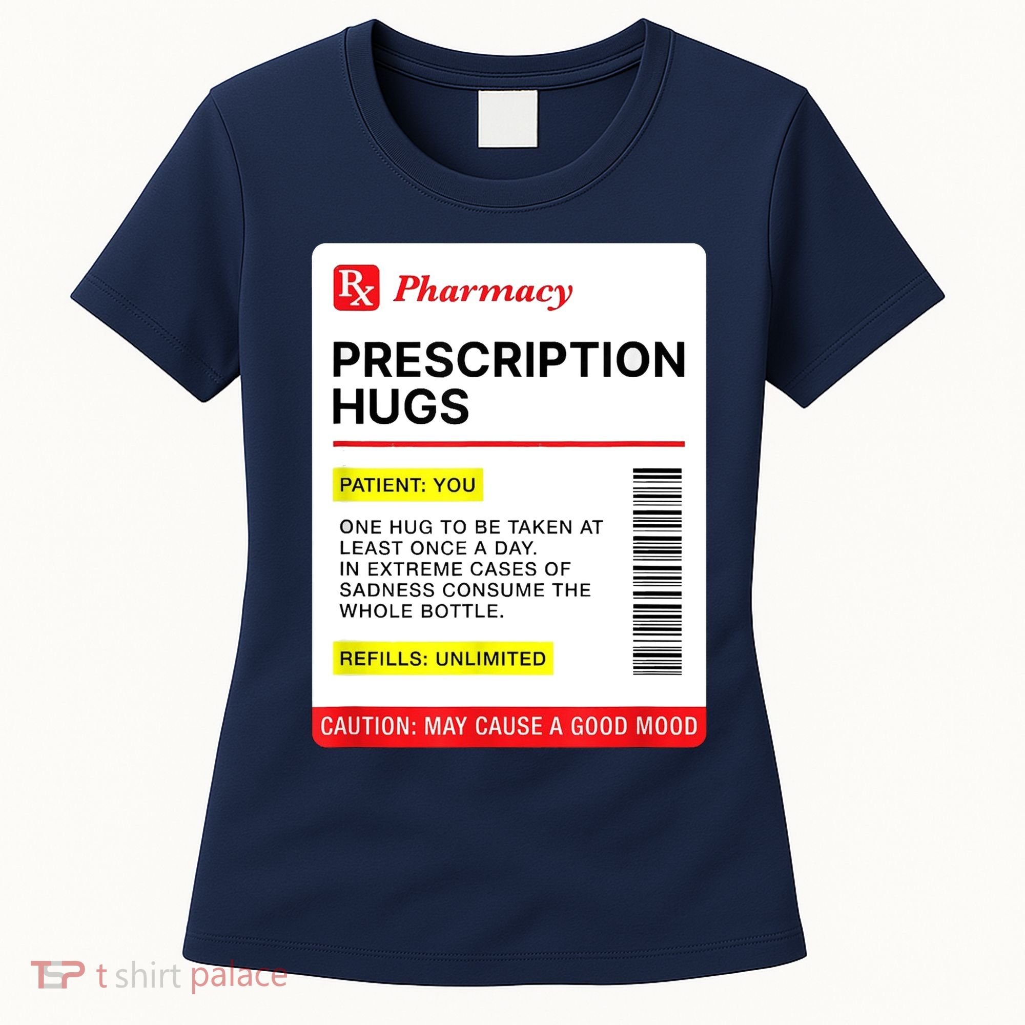 Prescription Hugs Funny Label Lazy Halloween Costume Party Women's T-Shirt