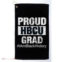 Proud Hbcu Grad College I Am Black History Month Gift Golf Towel thumb 0