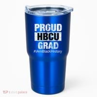 Proud Hbcu Grad College I Am Black History Month Gift Tumbler thumb 0