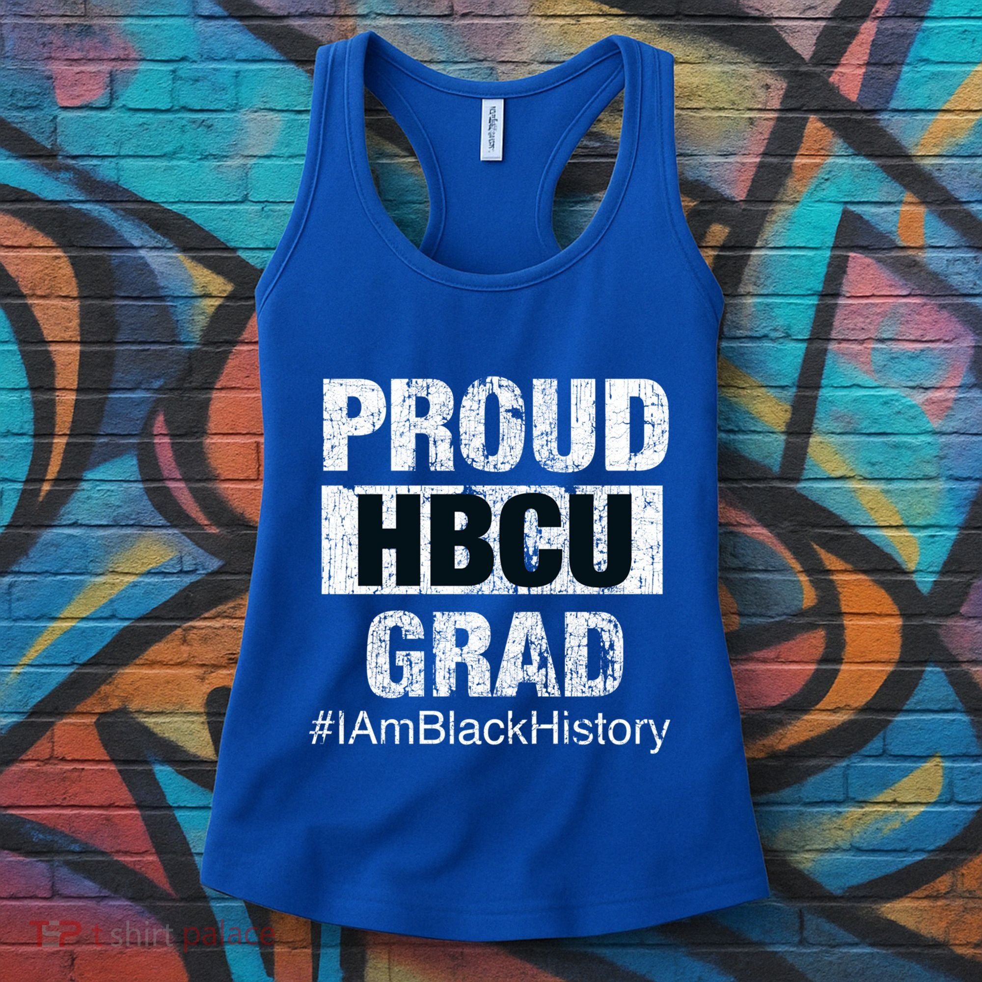 Proud Hbcu Grad College I Am Black History Month Gift Women's Tank Top