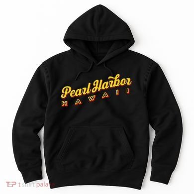 Pearl Harbor Hi Hoodie