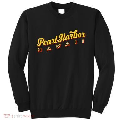 Pearl Harbor Hi Sweatshirt