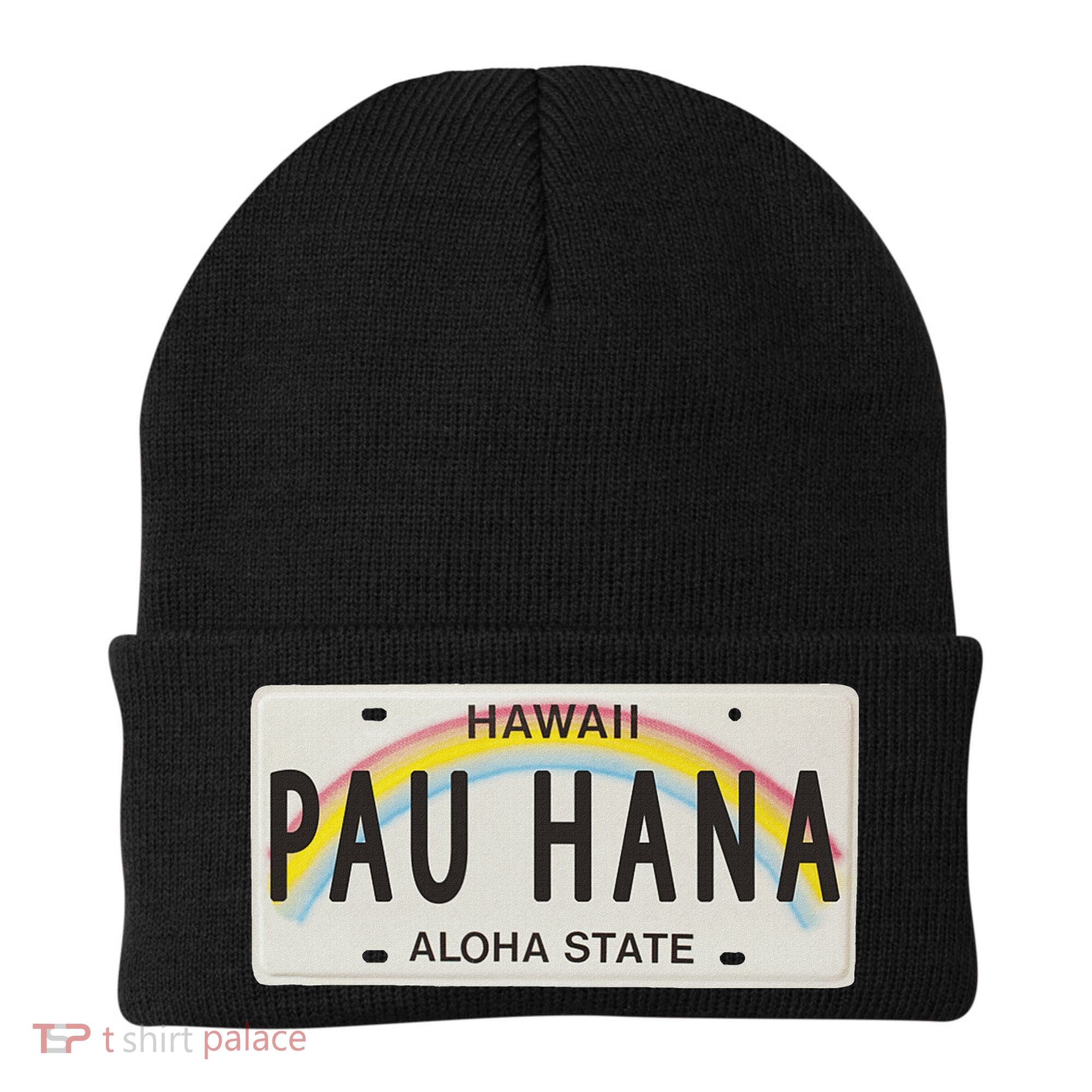 Pau Hana Hawaii License Plate Beanie