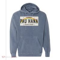 Pau Hana Hawaii License Plate Comfort Colors Garment-Dyed Hooded Sweatshirt thumb 0