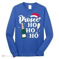 Prosec Ho Ho Ho Funny Presecco Christmas Vacation Meaningful Gift Long Sleeve Shirt thumb 0