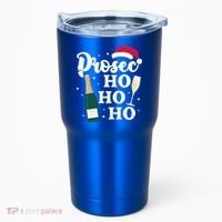 Prosec Ho Ho Ho Funny Presecco Christmas Vacation Meaningful Gift Tumbler thumb 0