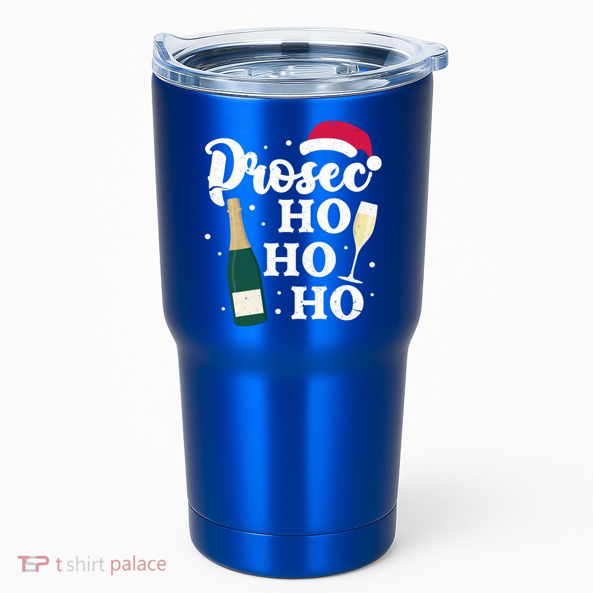 Prosec Ho Ho Ho Funny Presecco Christmas Vacation Meaningful Gift Tumbler