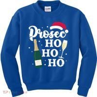 Prosec Ho Ho Ho Funny Presecco Christmas Vacation Meaningful Gift Kids Sweatshirt thumb 0