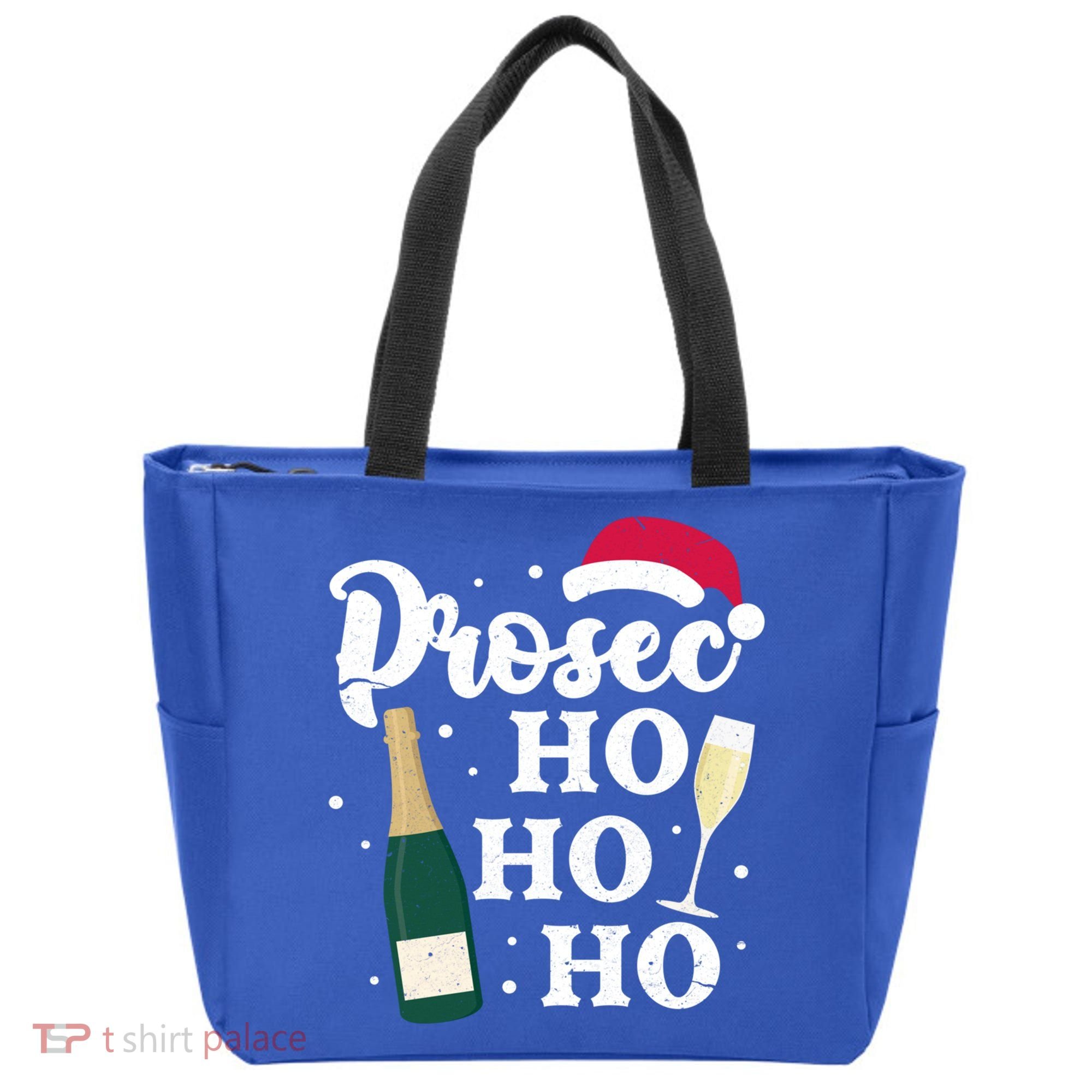 Prosec Ho Ho Ho Funny Presecco Christmas Vacation Meaningful Gift Tote Bag