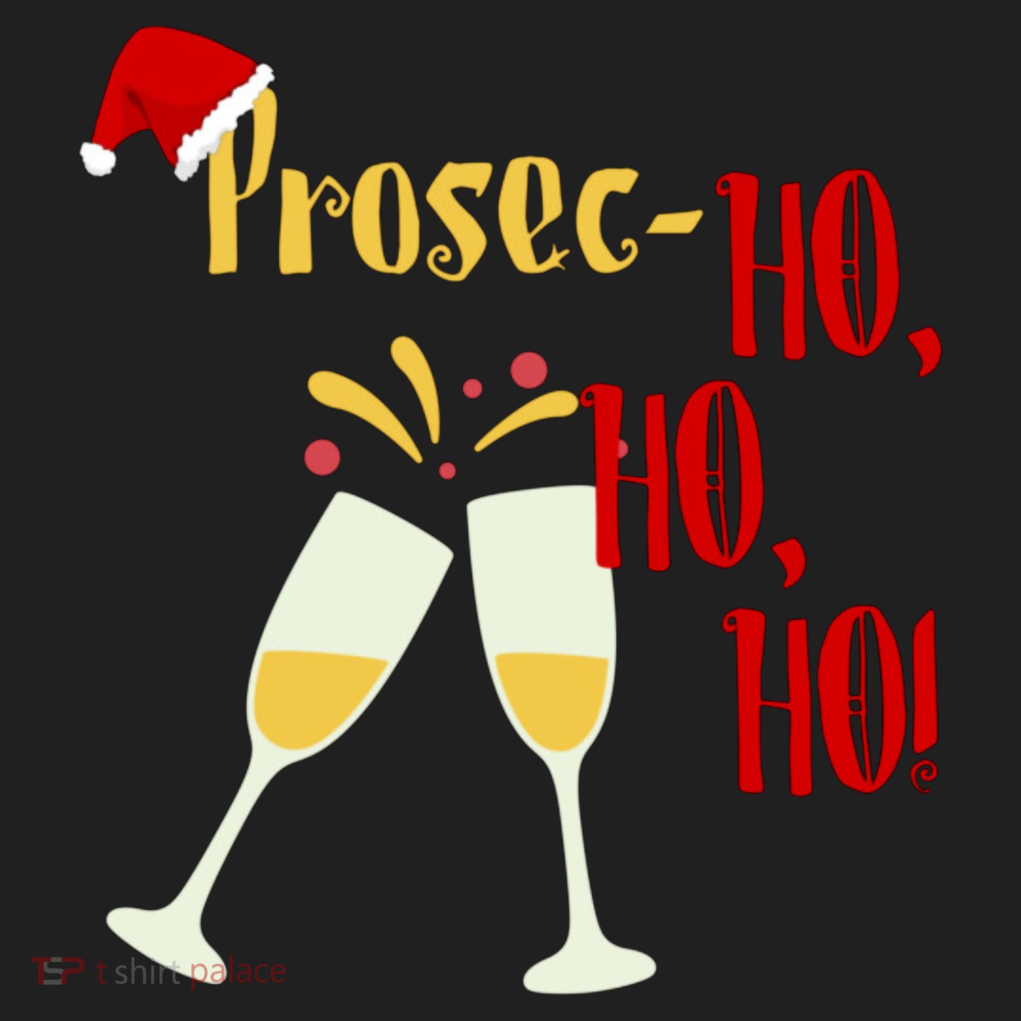 Prosec Ho Ho Ho Funny Wine Lover Christmas Celebration Tumbler