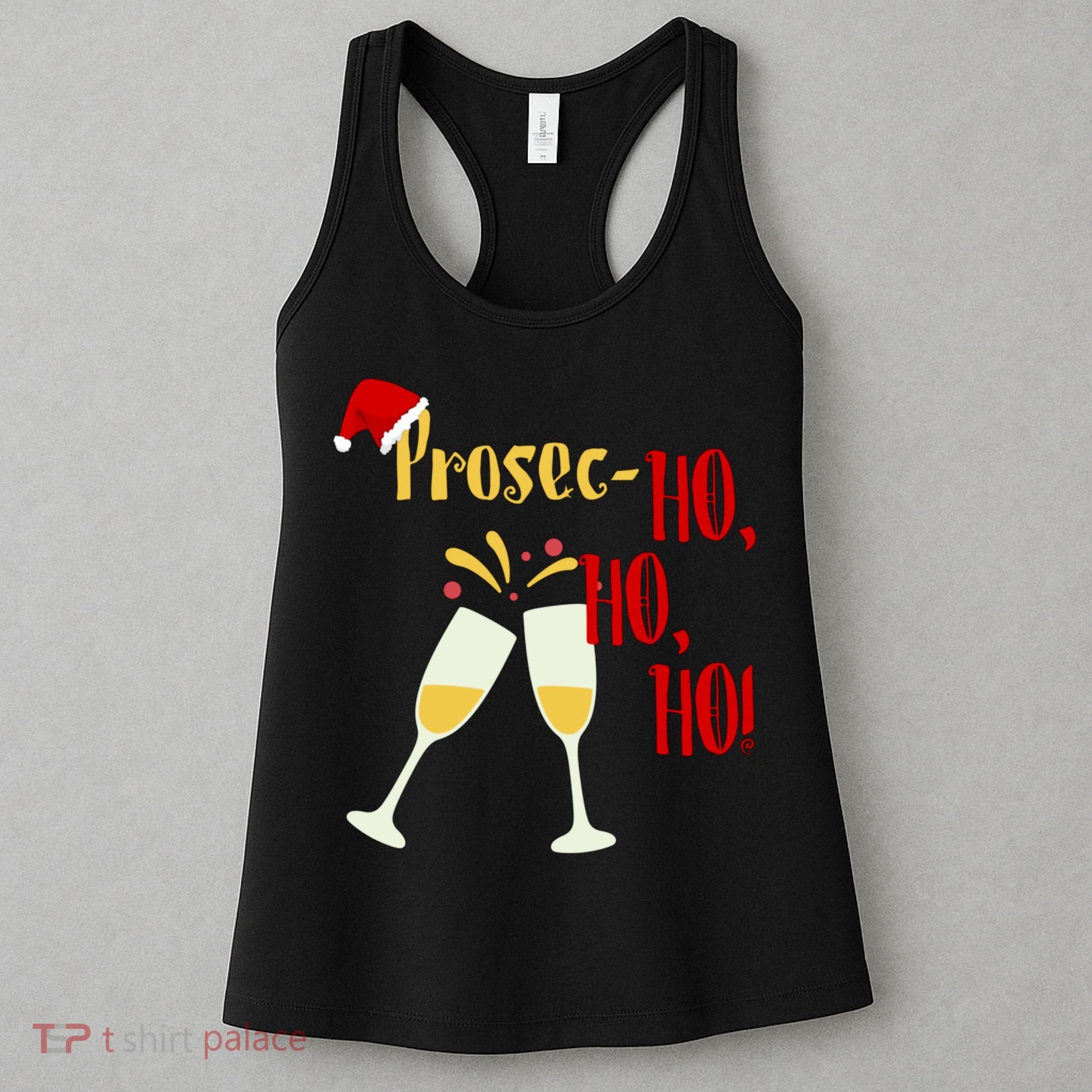Prosec Ho Ho Ho Funny Wine Lover Christmas Celebration Women's Tank Top