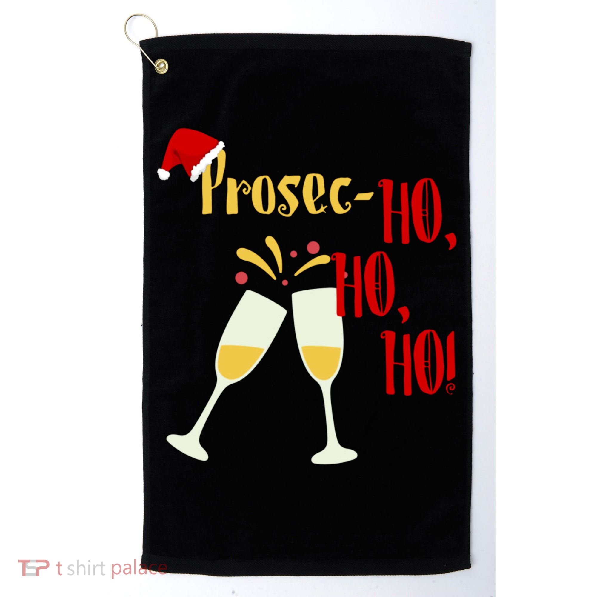 Prosec Ho Ho Ho Funny Wine Lover Christmas Celebration Golf Towel