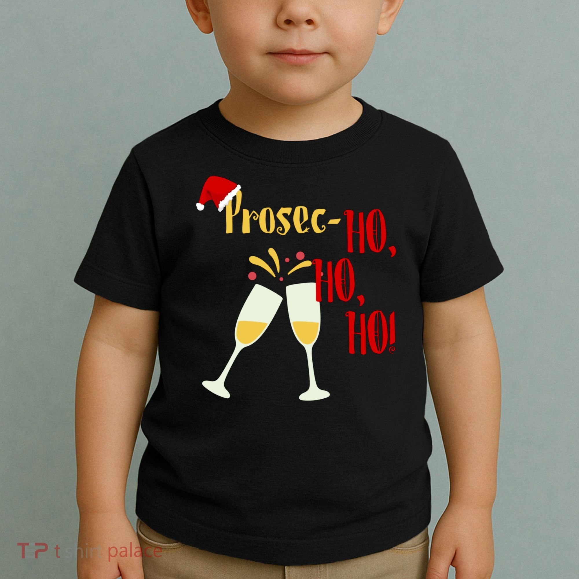 Prosec Ho Ho Ho Funny Wine Lover Christmas Celebration Toddler T-Shirt
