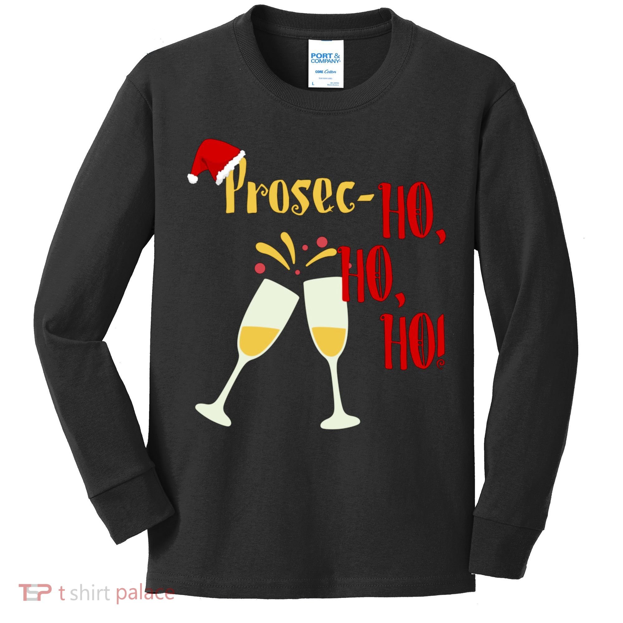 Prosec Ho Ho Ho Funny Wine Lover Christmas Celebration Kids Long Sleeve Shirt