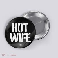 Punk Hotwife Hot Wife Enm Swinger Button thumb 0