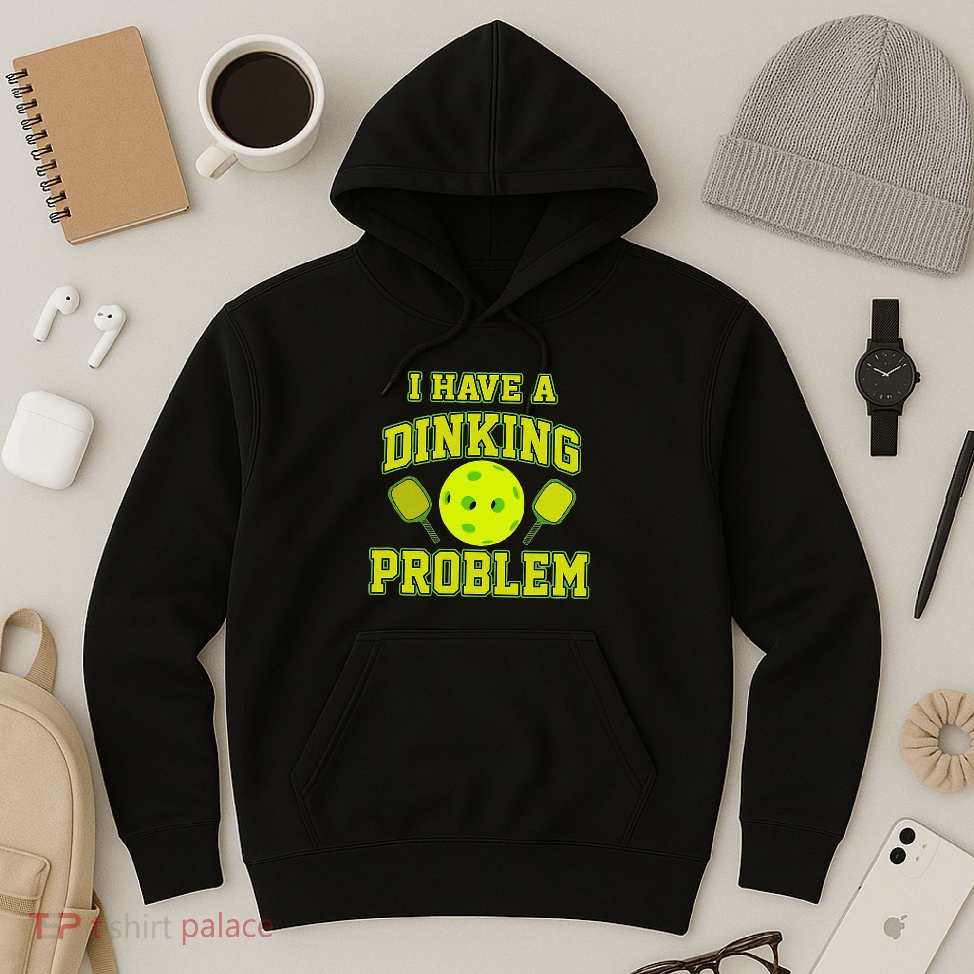 Pickleball Humor I Have A Dinking Problem Funny Hoodie