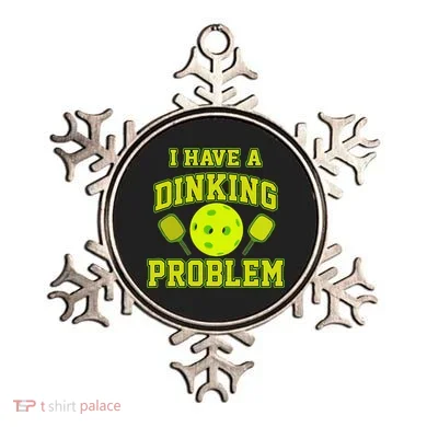 Pickleball Humor I Have A Dinking Problem Funny Ornament