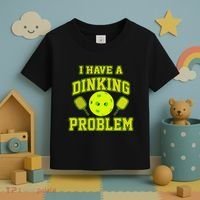 Pickleball Humor I Have A Dinking Problem Funny Toddler T-Shirt thumb 3