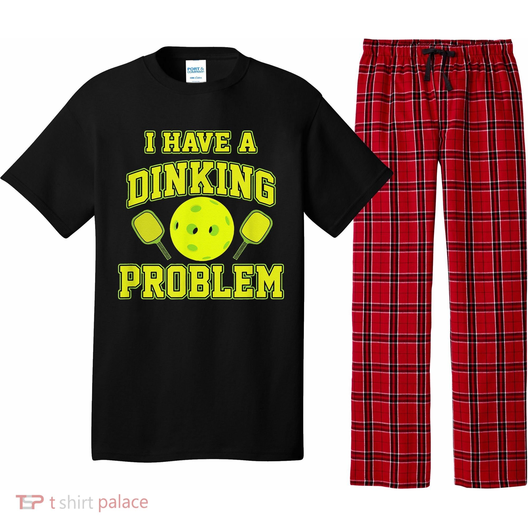 Pickleball Humor I Have A Dinking Problem Funny Pajama Set