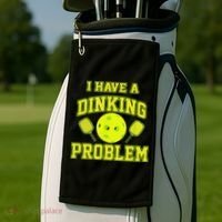 Pickleball Humor I Have A Dinking Problem Funny Golf Towel thumb 2