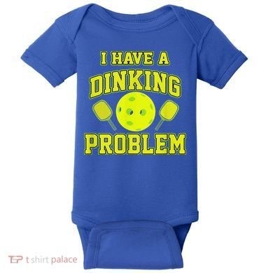 Pickleball Humor I Have A Dinking Problem Funny Baby Bodysuit