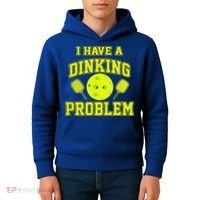 Pickleball Humor I Have A Dinking Problem Funny Kids Hoodie thumb 4