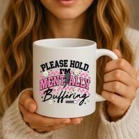 Please Hold I'm Mentally Buffering Funny Mental Health Coffee Mug thumb 3