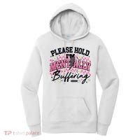 Please Hold I'm Mentally Buffering Funny Mental Health Women's Hoodie thumb 0