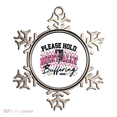 Please Hold I'm Mentally Buffering Funny Mental Health Ornament